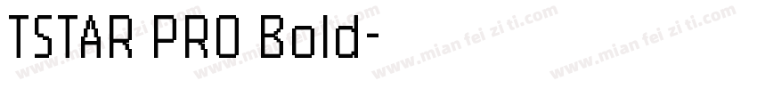 TSTAR PRO Bold字体转换